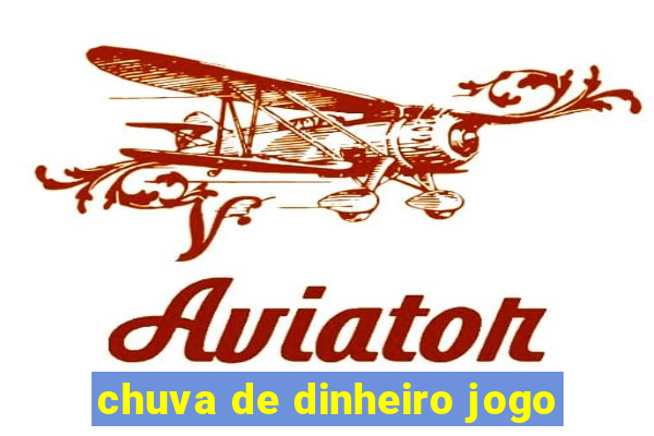 chuva de dinheiro jogo